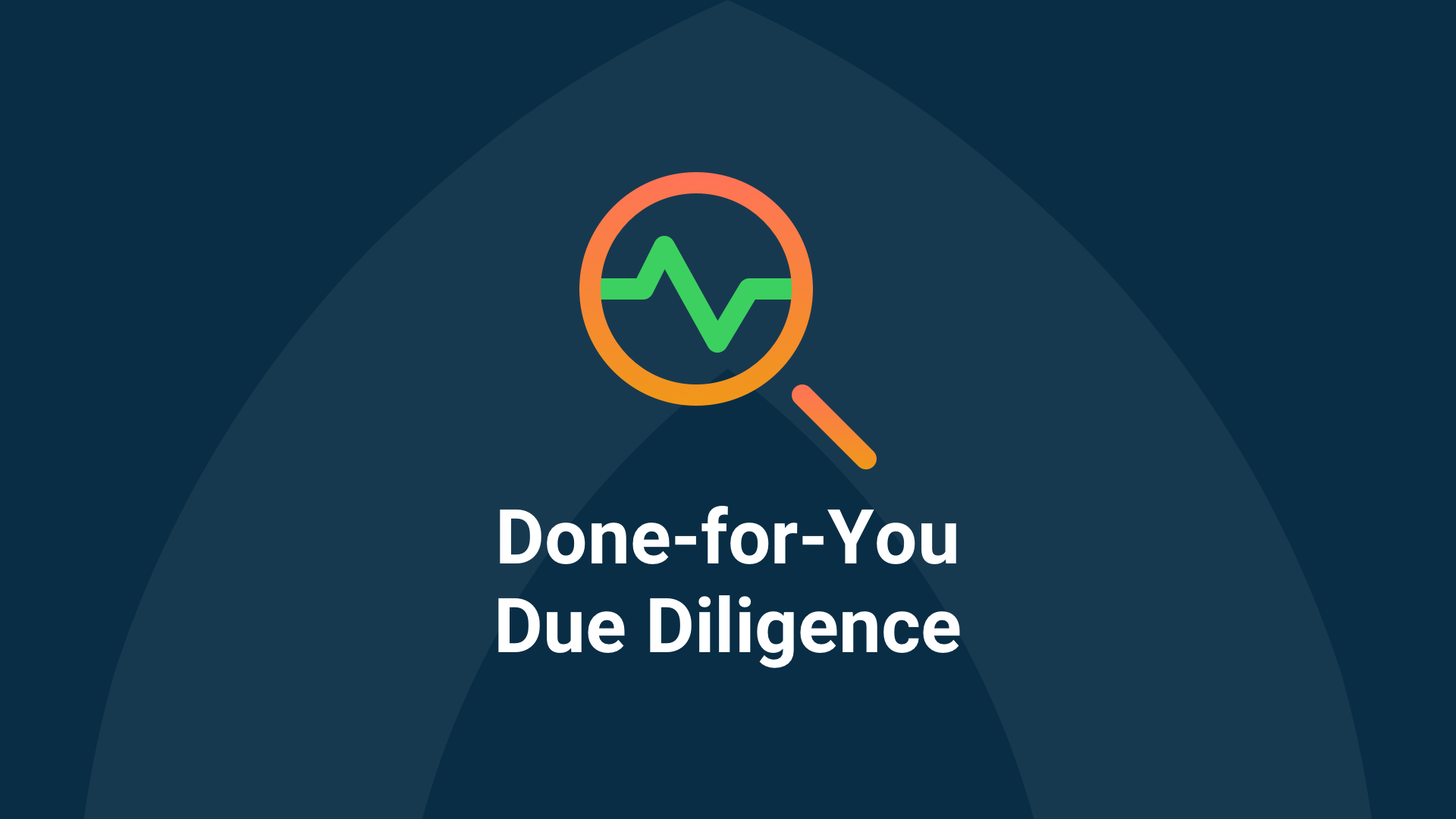 Due Diligence as a Service